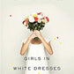 Girls in White Dresses (Vintage Contemporaries)