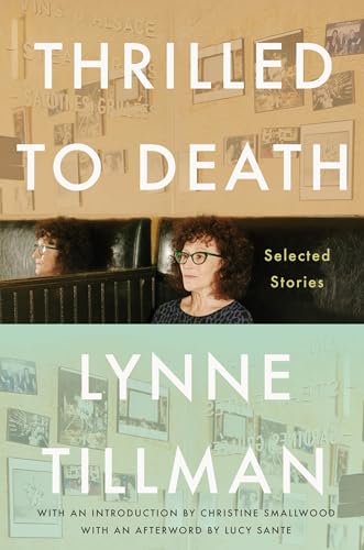 Thrilled to Death: Selected Stories