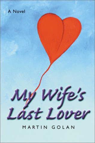 My Wife's Last Lover