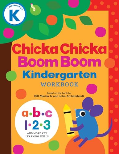 Chicka Chicka Boom Boom Kindergarten Workbook: Writing Practice for Tracing, Counting, Shapes, Problem Solving, and Thinking Skills for Ages 4–6