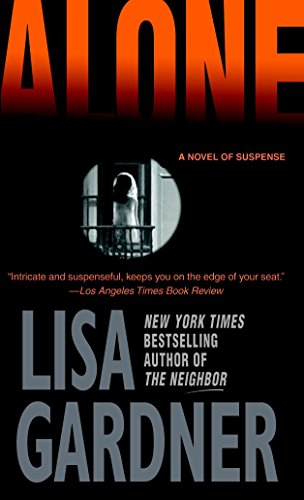 Alone: A Novel of Suspense (Detective D.D. Warren Novels)