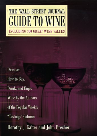 The Wall Street Journal Guide to Wine