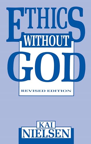 Ethics Without God (The Skeptic's Bookshelf)