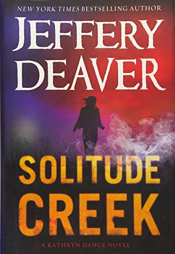 Solitude Creek (A Kathryn Dance Novel)