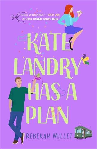Kate Landry Has a Plan: (A Southern Opposites Attract Closed Door Contemporary Romance) (Beignets for Two)