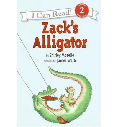 ZACKS ALLIGATOR (INVITATIONS TO LITERACY BOOK 33 COLLECTION 2)