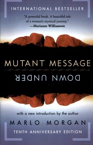 Mutant Message Down Under, Tenth Anniversary Edition