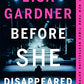 Before She Disappeared: A Novel (A Frankie Elkin Novel)