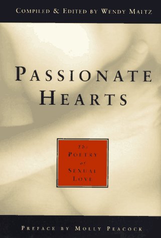 Passionate Hearts: The Poetry of Sexual Love