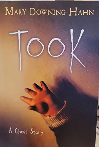 Took: A Ghost Story