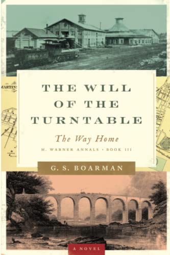 The Will of the Turntable: The Way Home (M. Warner Annals)