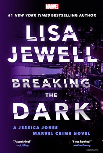 Breaking the Dark: A Jessica Jones Marvel Crime Novel