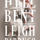 Hell Bent: A Novel (Ninth House Series, 2)