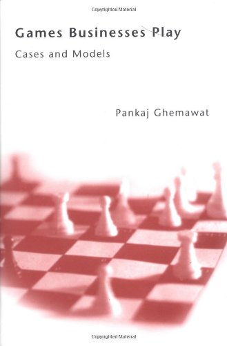 Games Businesses Play: Cases and Models