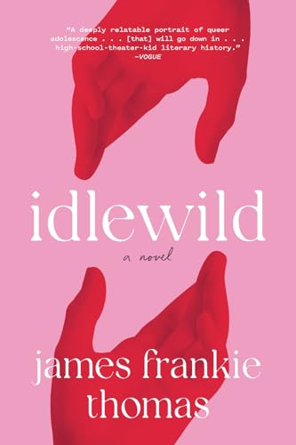 Idlewild: A Novel