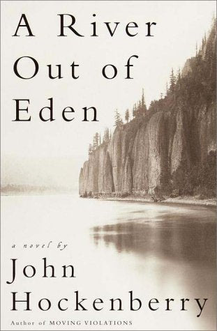 A River Out of Eden: A Novel