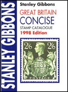 Stanley Gibbons Great Britain Concise Stamp Catalogue 1998