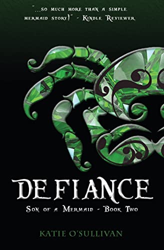 Defiance (Son of a Mermaid)