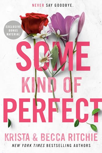 Some Kind of Perfect (ADDICTED SERIES)