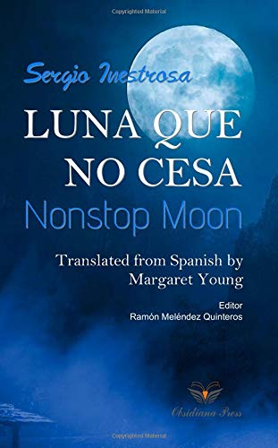 Luna que no cesa/Nonstop Moon