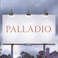 Palladio: A Novel