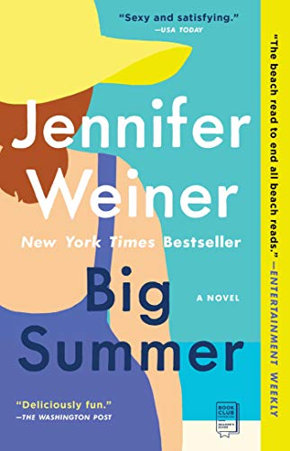 Big Summer: A Novel