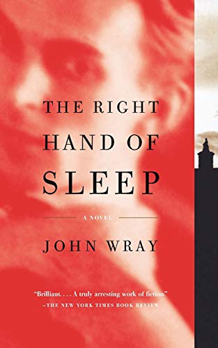 The Right Hand of Sleep: A Novel