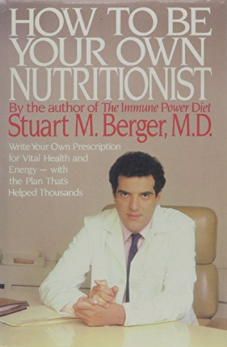 Stuart M. Berger, M.D.: Two Complete Books