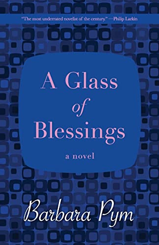 A Glass of Blessings: A Novel