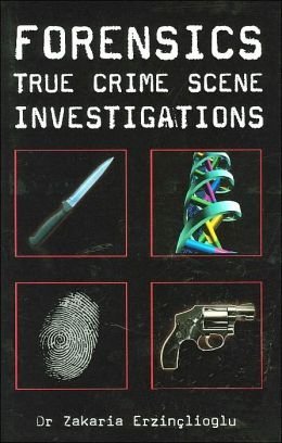 Forensics - True Crime Scene Investigations