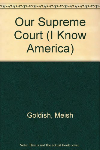 Our Supreme Court (I Know America)