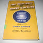 The Republic of Mass Culture: Journalism, Filmmaking, and Broadcasting in America since 1941 (The American Moment)