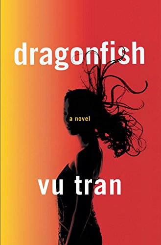 Dragonfish: A Novel