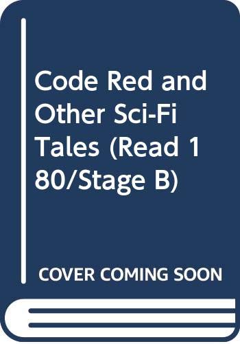 Code Red and Other Sci-Fi Tales (Read 180/Stage B)