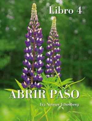 Abrir Paso Libro 4/ Open the way Book 4 (Spanish Edition)