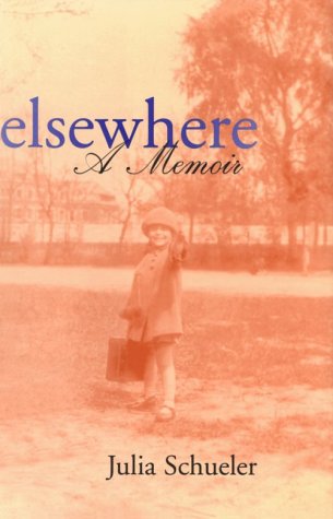 Elsewhere: A Memoir (Southern Literary Studies)