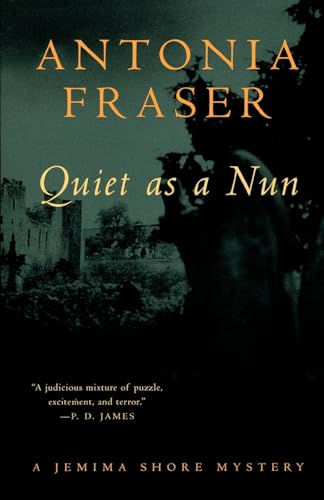 Quiet as a Nun: A Jemima Shore Mystery
