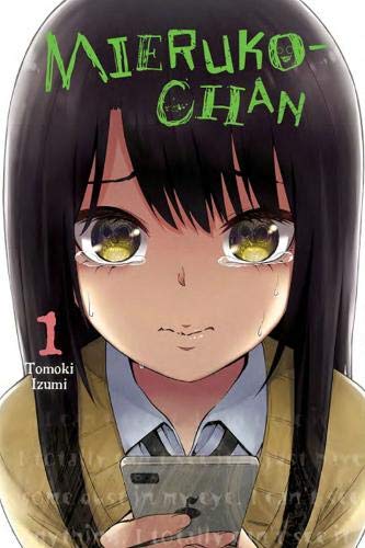 Mieruko-chan, Vol. 1 (Mieruko-chan, 1)