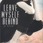 Leave Myself Behind (Alex Awards (Awards))