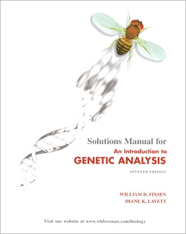Solution manual for An Introduction to Genetic Analysis