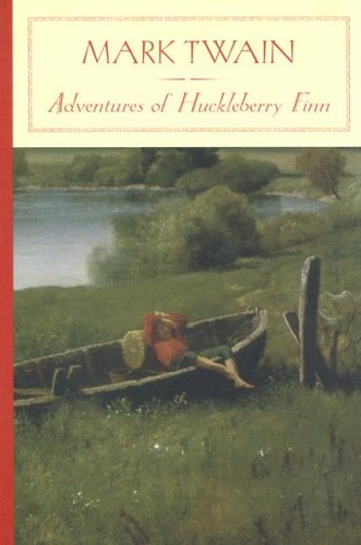 Adventures of Huckleberry Finn (Barnes & Noble Classics)