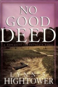 NO GOOD DEED (Sonora Blair Mysteries)