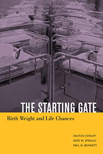 The Starting Gate: Birth Weight and Life Chances