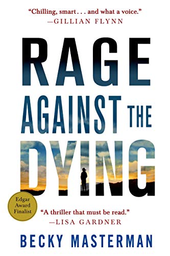 Rage Against the Dying: A Thriller (Brigid Quinn Series)