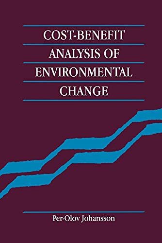 Cost-Benefit Analysis of Environmental Change