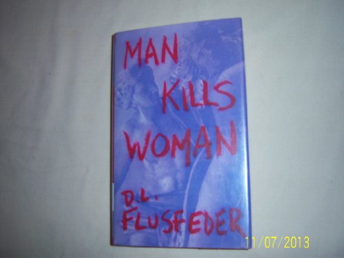 Man Kills Woman