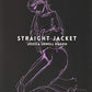 Straight Jacket