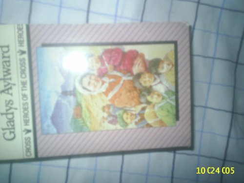 Gladys Aylward (Women of Faith)