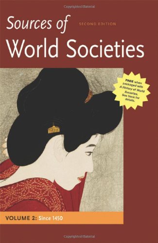 Sources of World Societies, Volume II: Since 1450