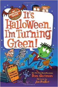 My Weird School Special: It's Halloween, I'm Turning Green!